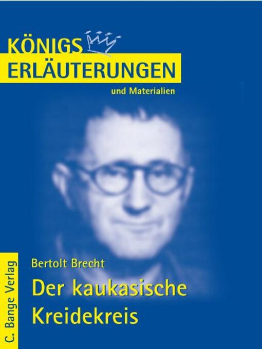 Upplýsingar um Der kaukasische Kreidekreis von Bertolt Brecht. Textanalyse und Interpretation. eftir Bertolt Brecht - Biðlisti